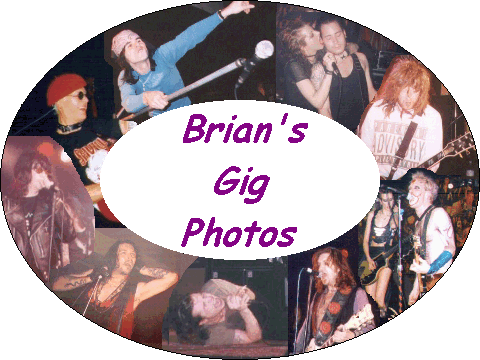 Brian's Gig Photos